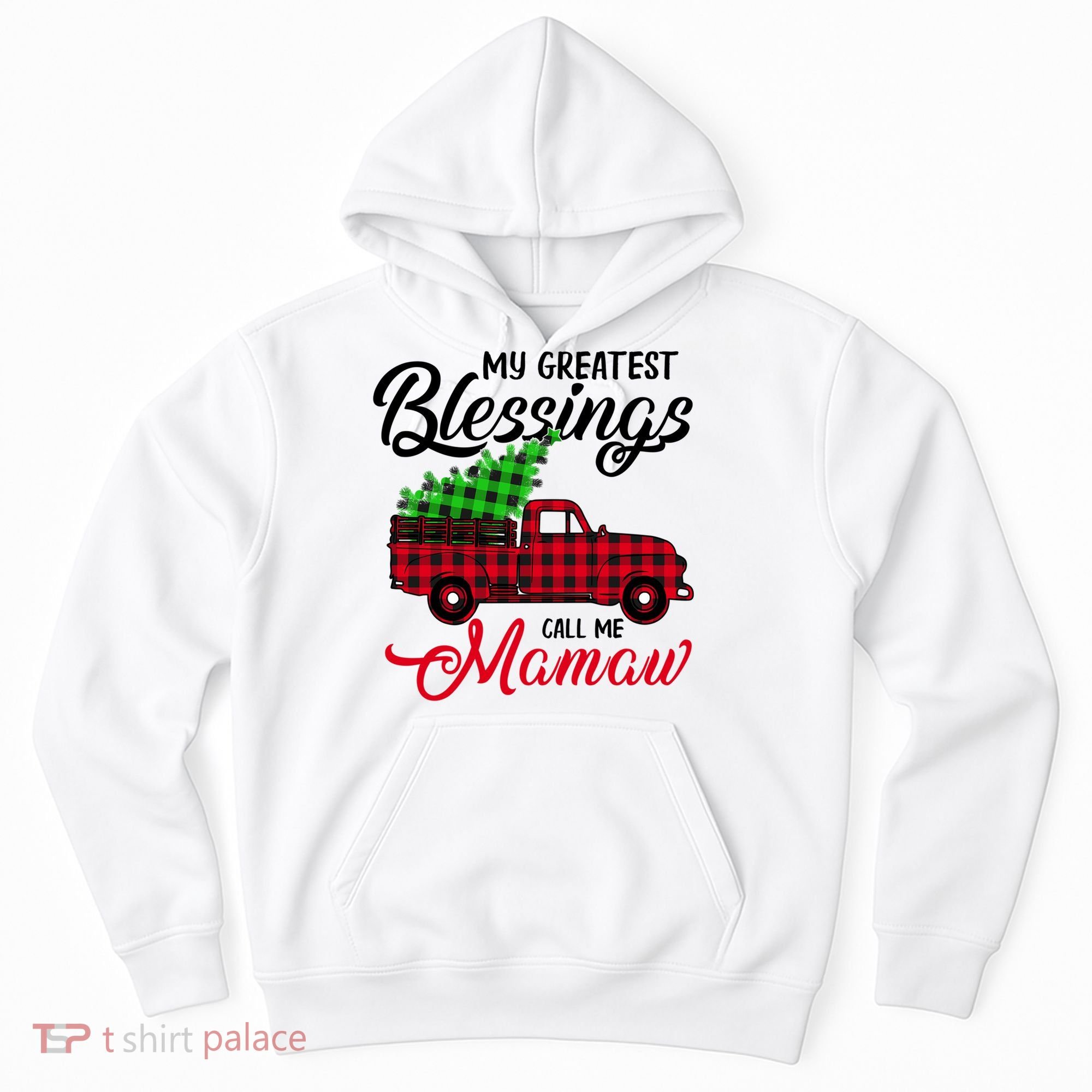 My Greatest Blessings Call Me Mamaw Xmas Funny Gift Christmas Cool Gift Hoodie