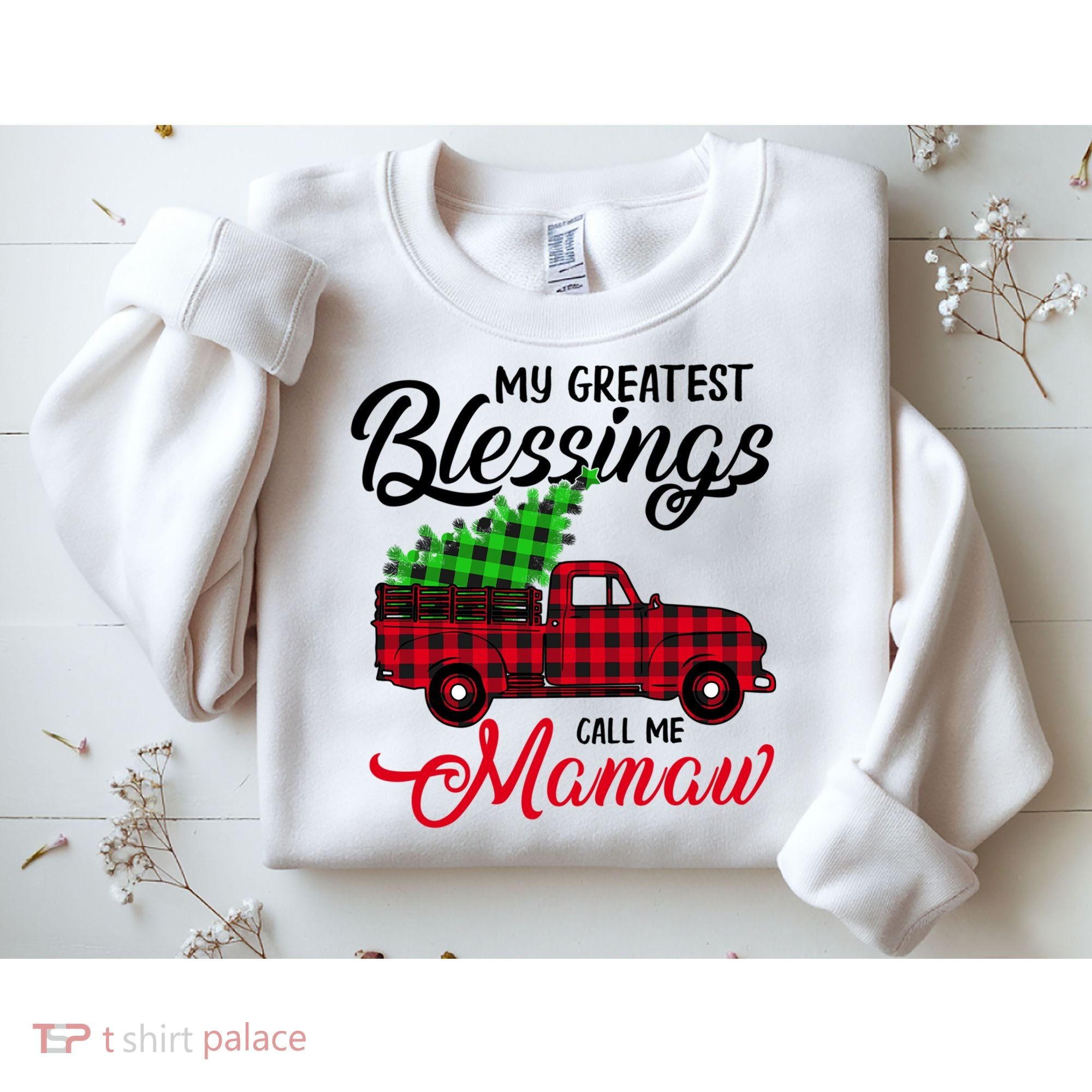 My Greatest Blessings Call Me Mamaw Xmas Funny Gift Christmas Cool Gift Sweatshirt