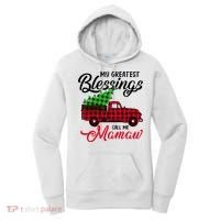 My Greatest Blessings Call Me Mamaw Xmas Funny Gift Christmas Cool Gift Women's Hoodie thumb 0