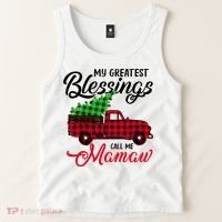My Greatest Blessings Call Me Mamaw Xmas Funny Gift Christmas Cool Gift Tank Top thumb 2