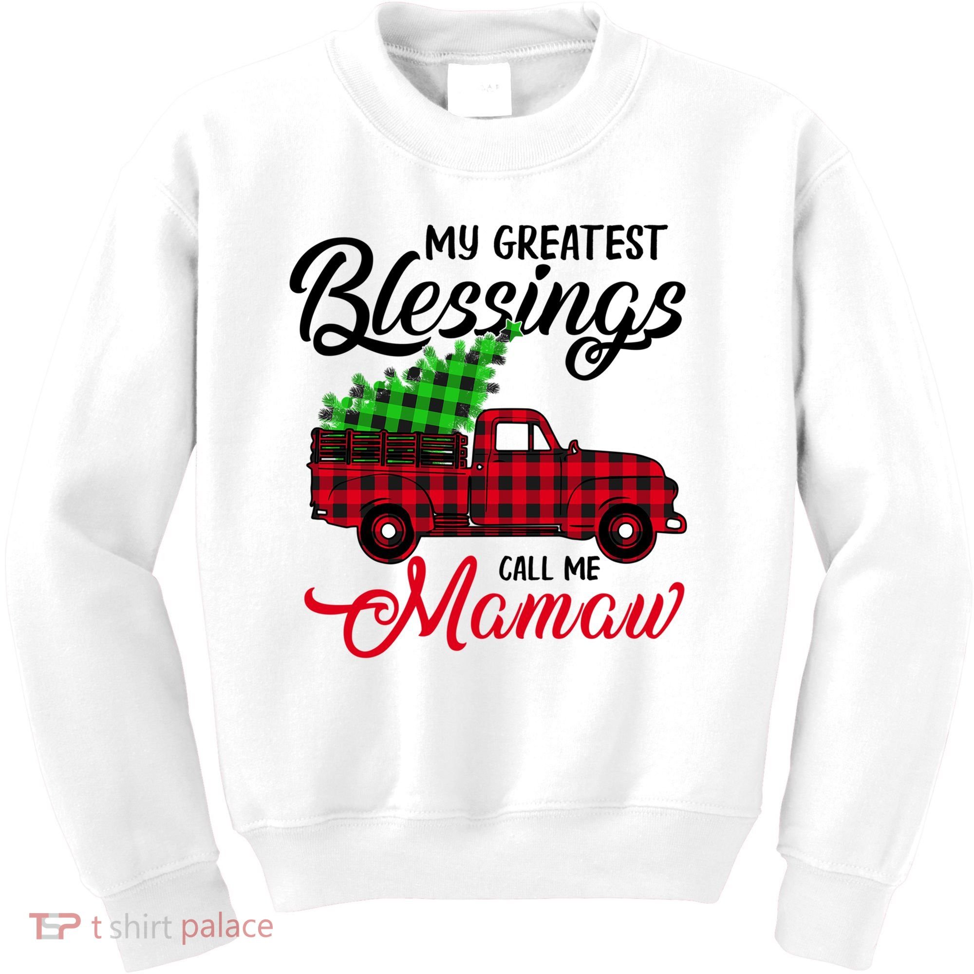 My Greatest Blessings Call Me Mamaw Xmas Funny Gift Christmas Cool Gift Kids Sweatshirt