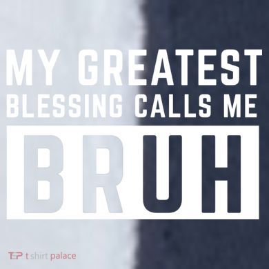 My Greatest Blessing Calls Me Bruh Funny Tee Sport-Tek Competitor United Soccer Jersey