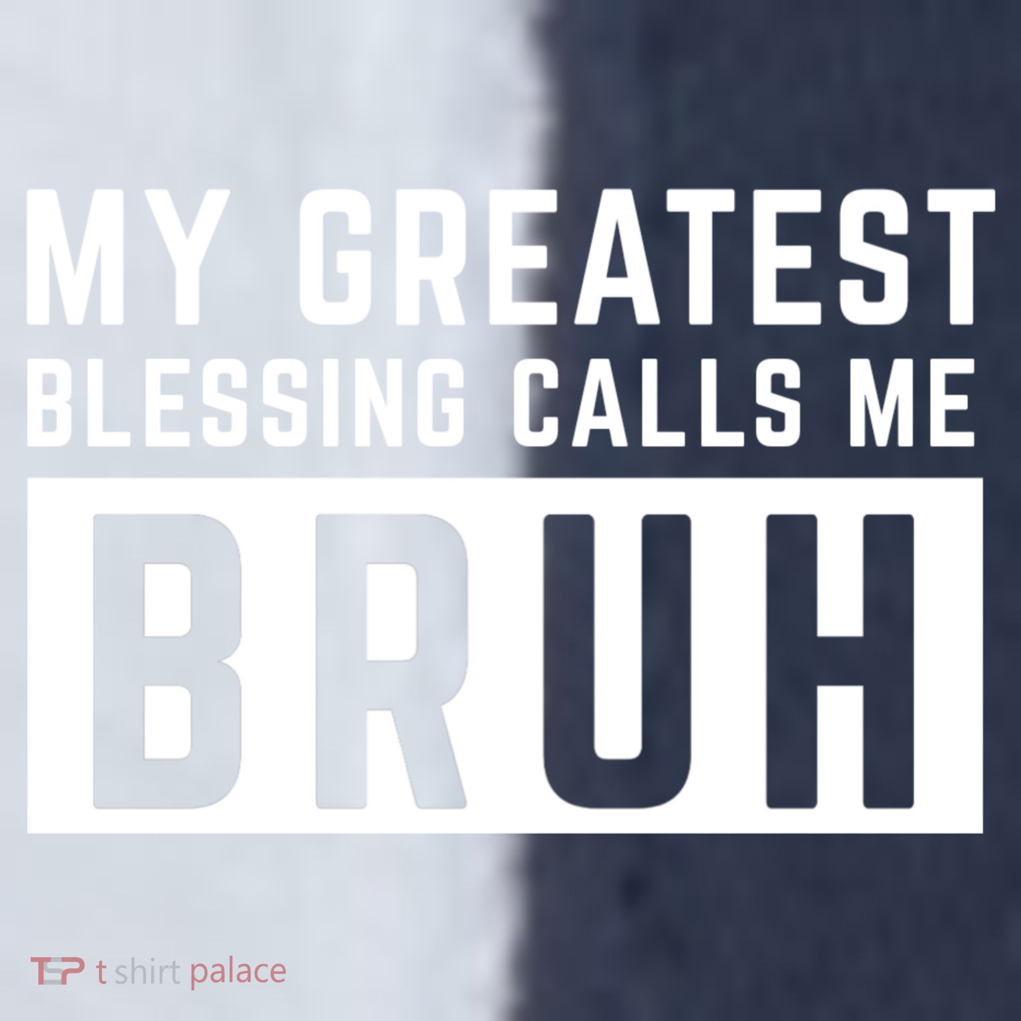 My Greatest Blessing Calls Me Bruh Funny Tee Sport-Tek Competitor United Soccer Jersey