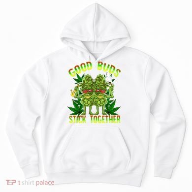 Marijuana Good Buds Stick Together Couples 420 Weed Cannabis Hoodie