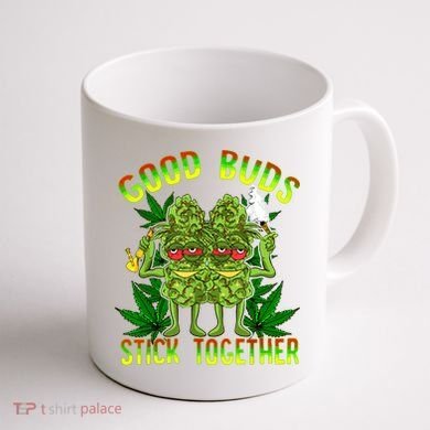 Marijuana Good Buds Stick Together Couples 420 Weed Cannabis Coffee Mug back