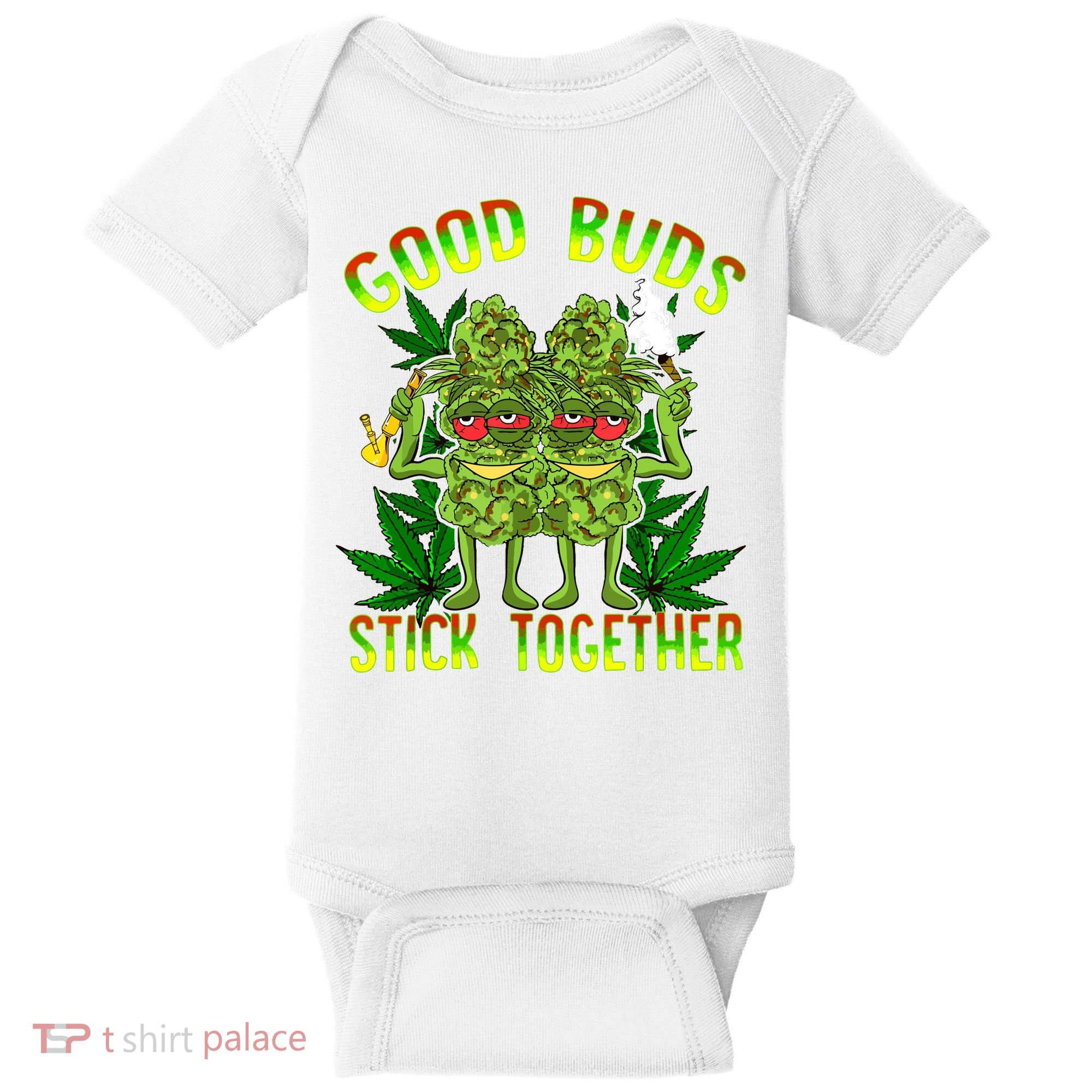 Marijuana Good Buds Stick Together Couples 420 Weed Cannabis Baby Bodysuit