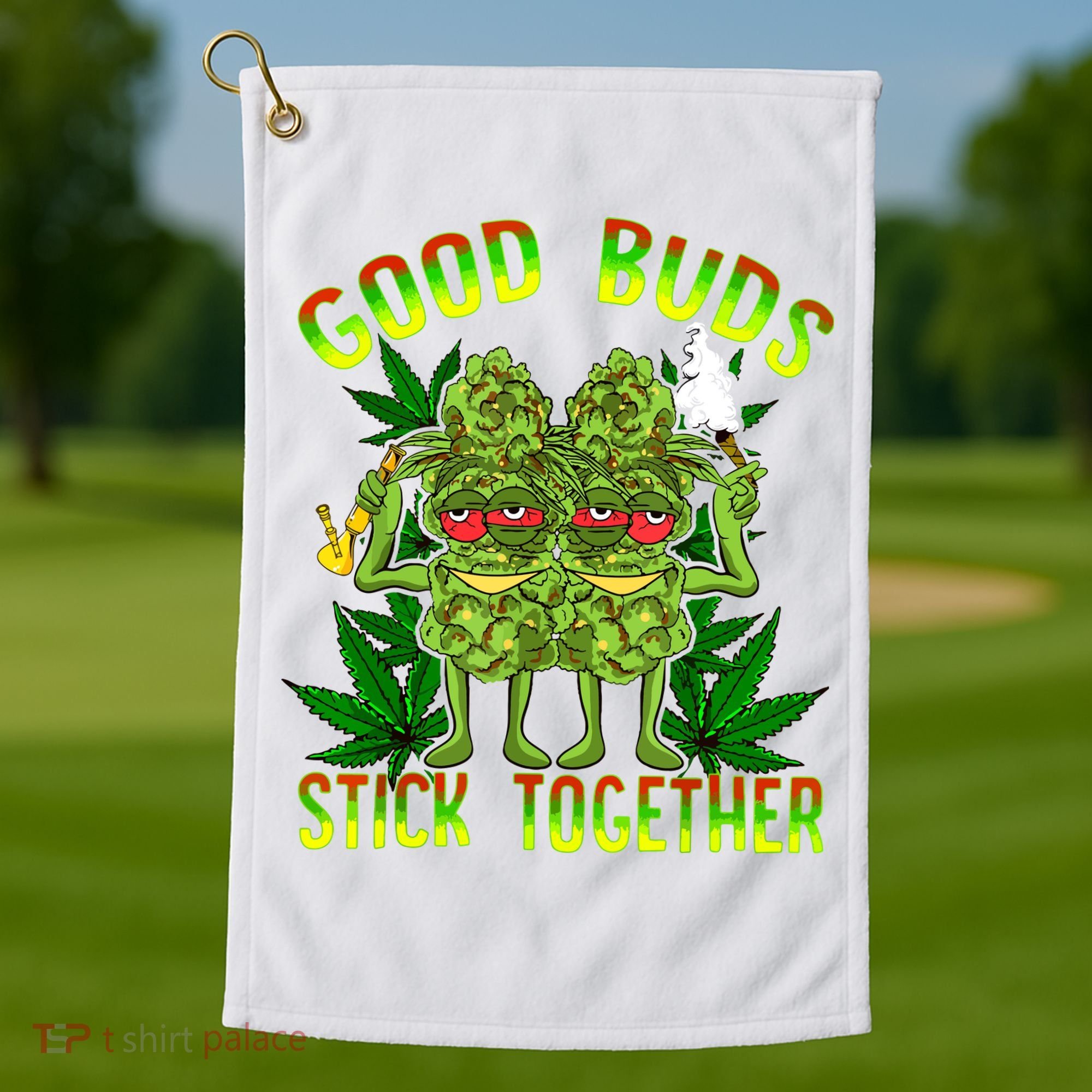 Marijuana Good Buds Stick Together Couples 420 Weed Cannabis Golf Towel