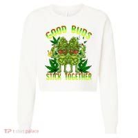 Marijuana Good Buds Stick Together Couples 420 Weed Cannabis Cropped Pullover Crew thumb 0