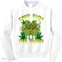 Marijuana Good Buds Stick Together Couples 420 Weed Cannabis Kids Sweatshirt thumb 0