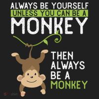 Monkey Gift Be Yourself Unless Be A Monkey Gift Women's Sweatshirt thumb 2