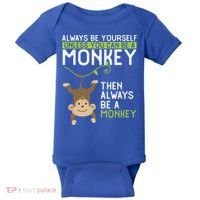 Monkey Gift Be Yourself Unless Be A Monkey Gift Baby Bodysuit thumb 0