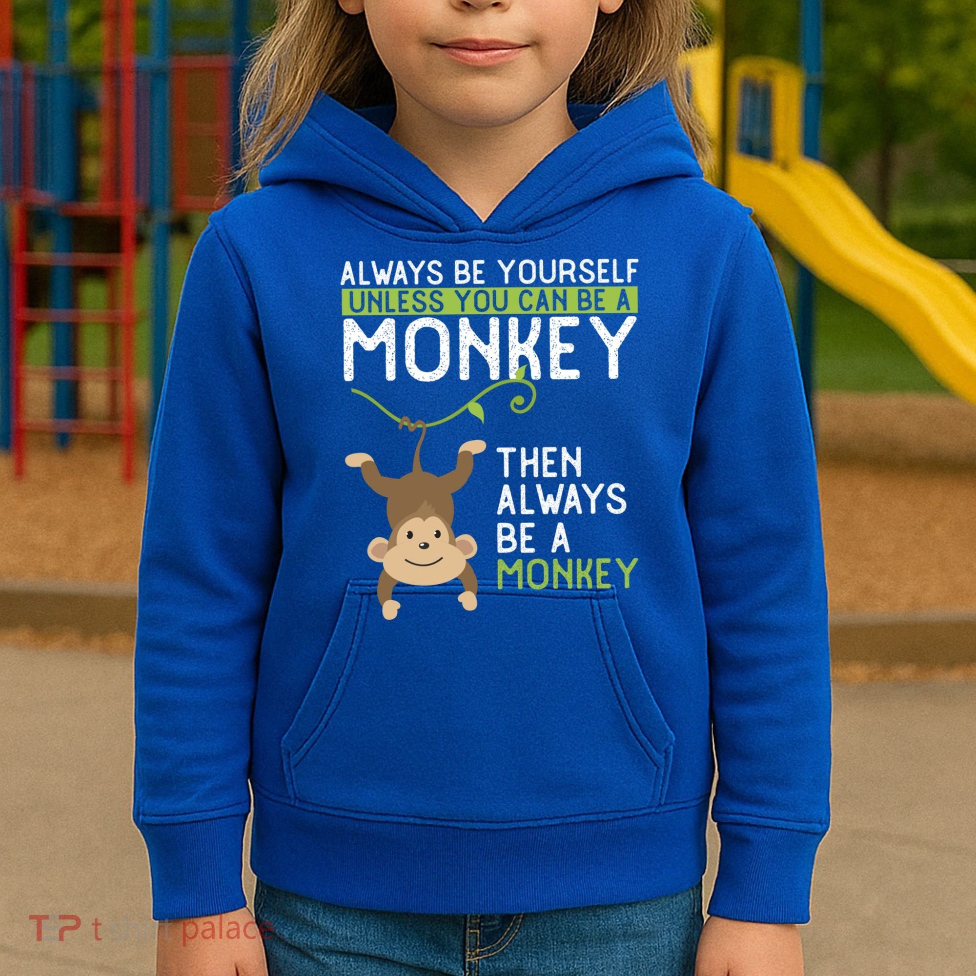 Monkey Gift Be Yourself Unless Be A Monkey Gift Kids Hoodie