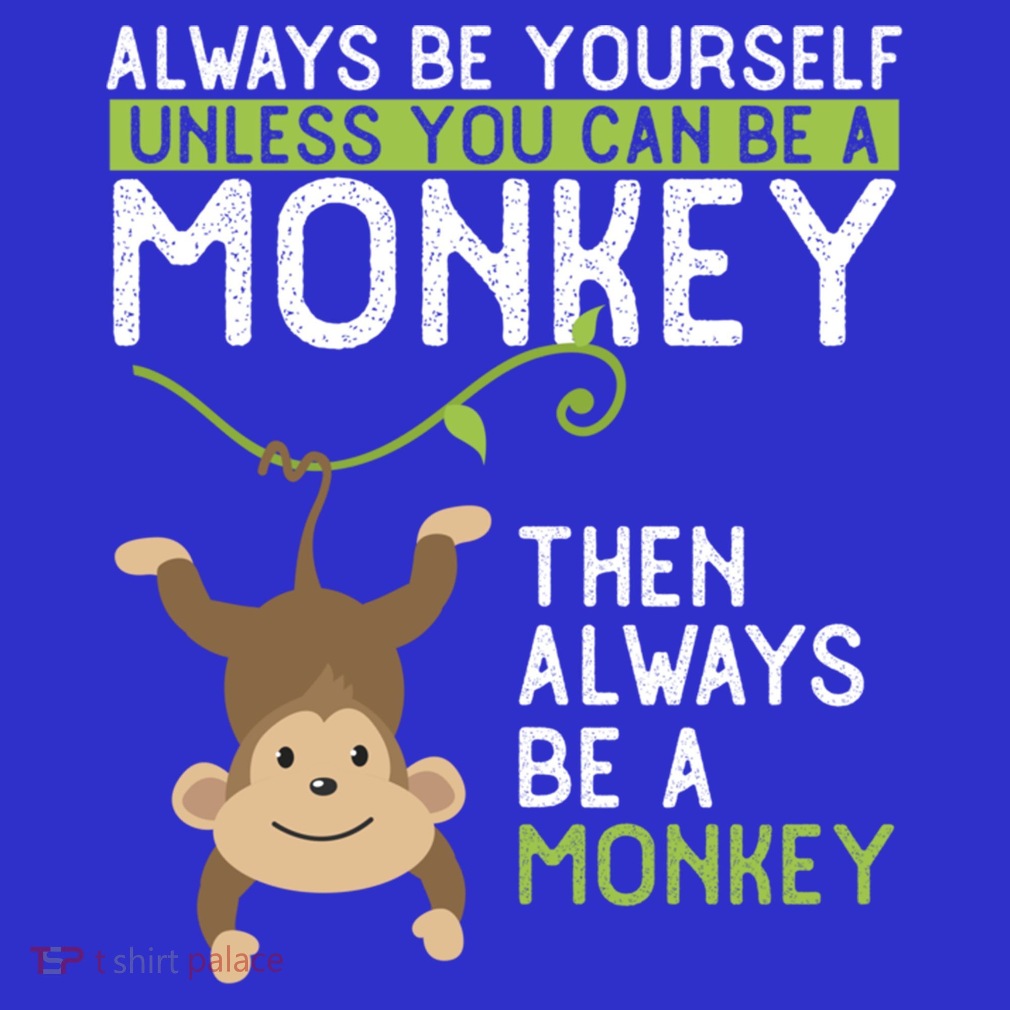 Monkey Gift Be Yourself Unless Be A Monkey Gift Tote Bag