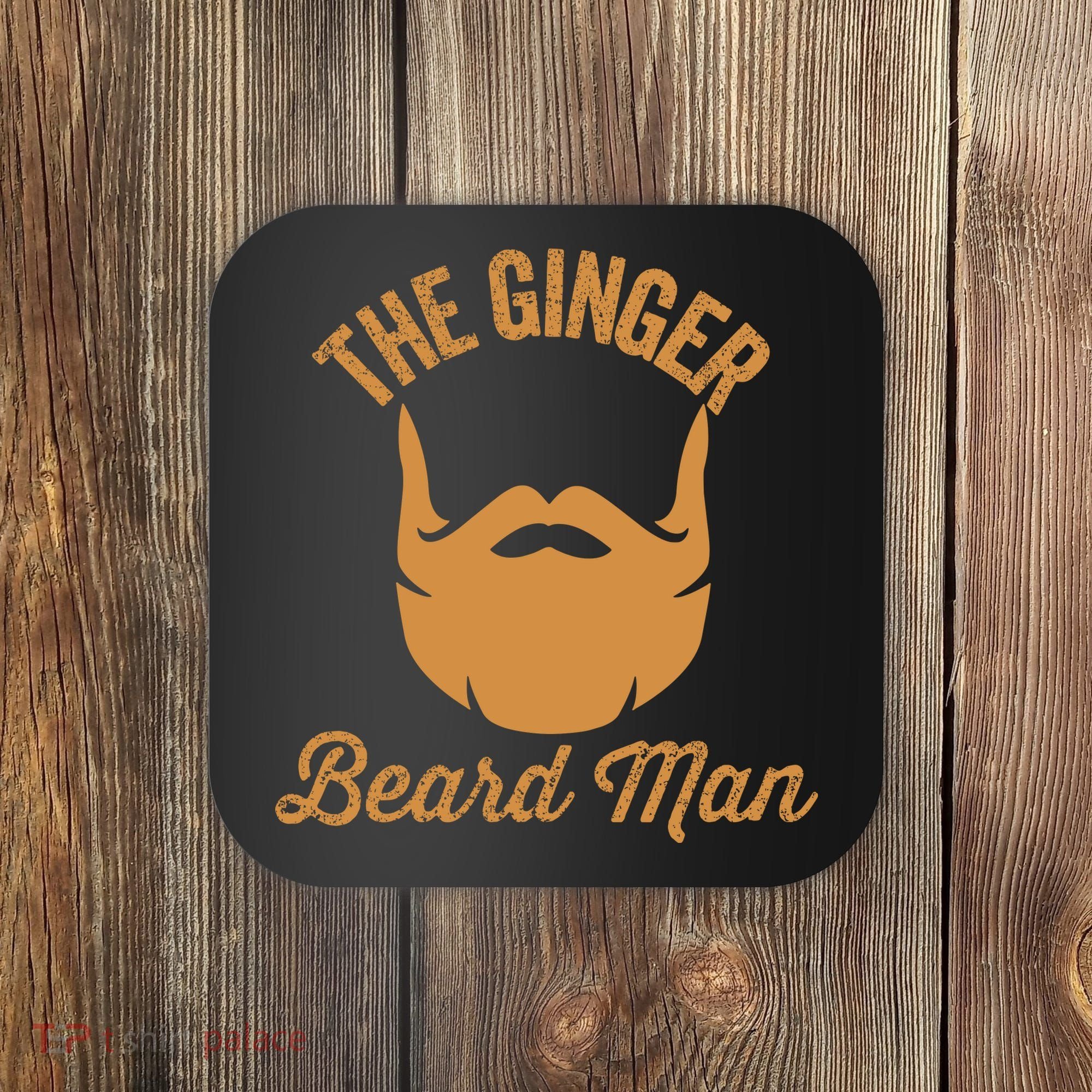 Mens Ginger Beard Man Funny Redhead Irish Bearded Men Gift Coaster