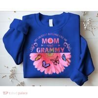 My Greatest Blessings Call Me Mom And Grammy Flower Gift Sweatshirt thumb 2