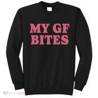 My Gf Bites Sweatshirt thumb 0