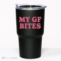 My Gf Bites Tumbler thumb 0