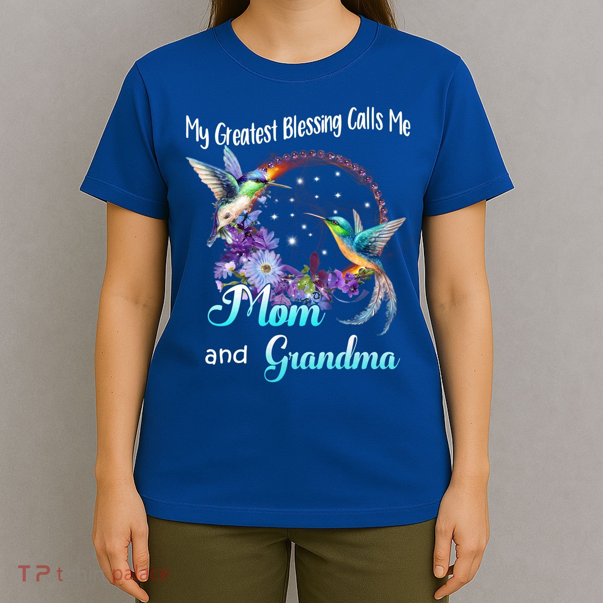 My Greatest Blessing Calls Me Mom And Grandma Hummingbird Funny Gift T-Shirt