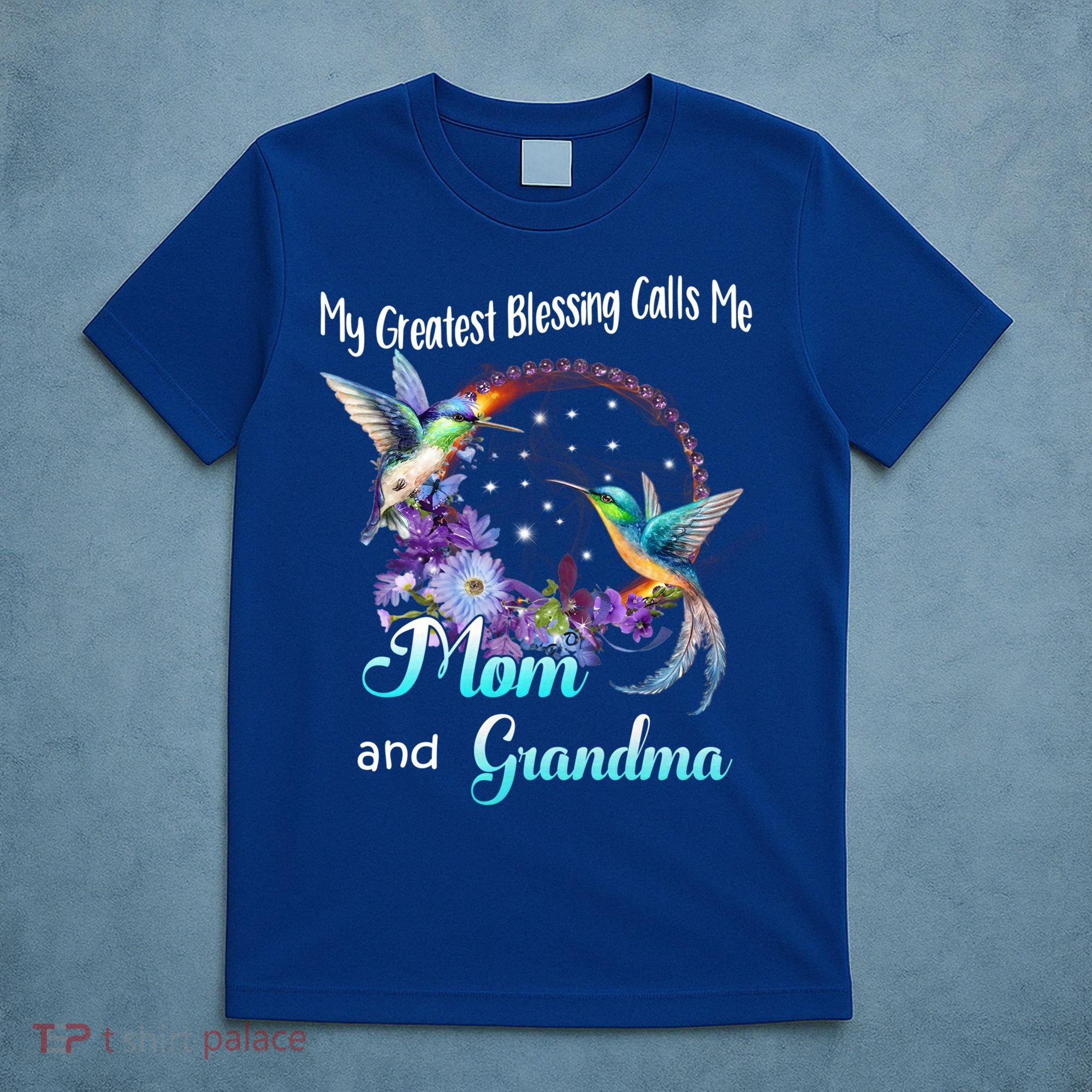My Greatest Blessing Calls Me Mom And Grandma Hummingbird Funny Gift T-Shirt