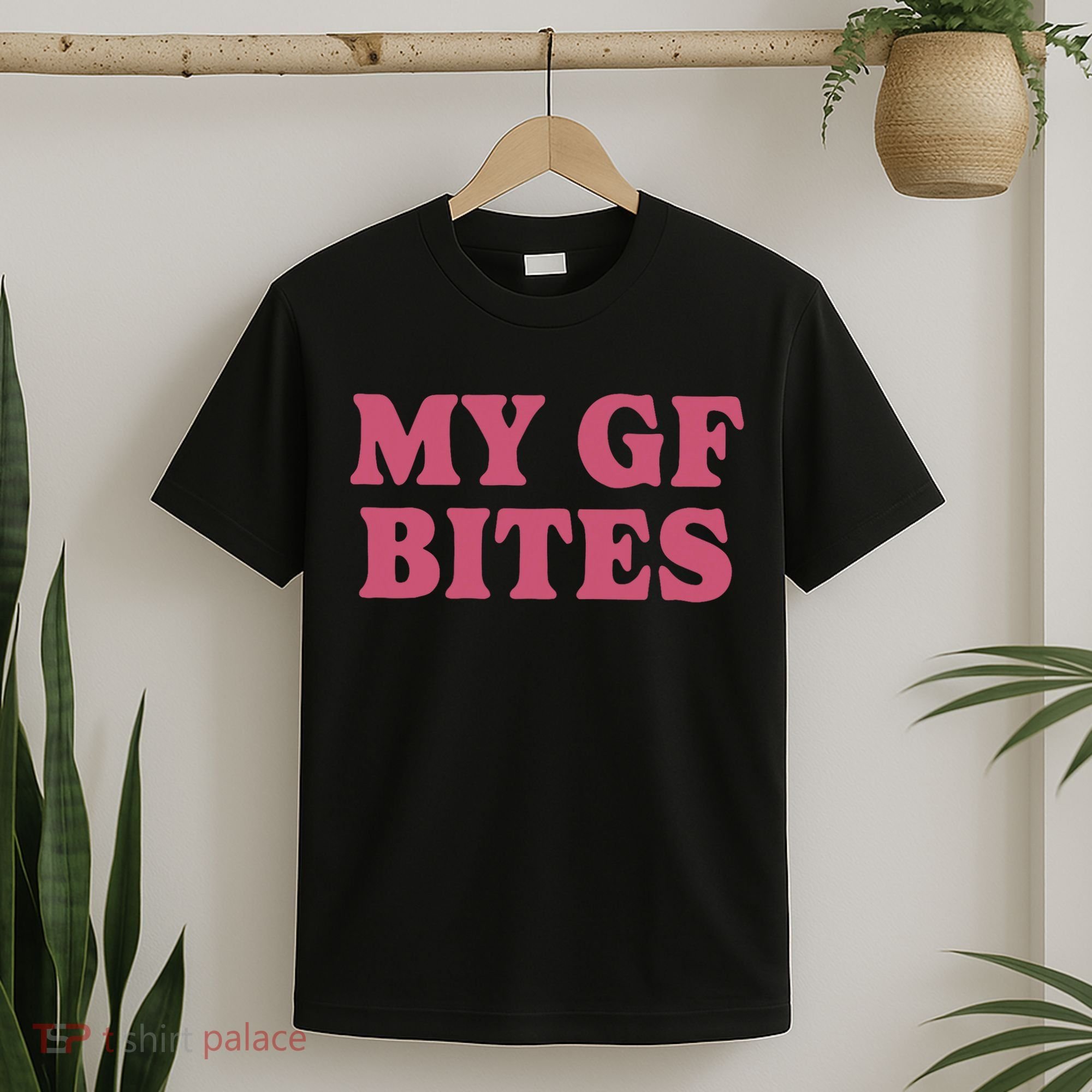 My Gf Bites T-Shirt