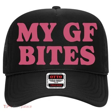My Gf Bites Hat