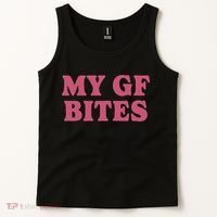My Gf Bites Tank Top thumb 2