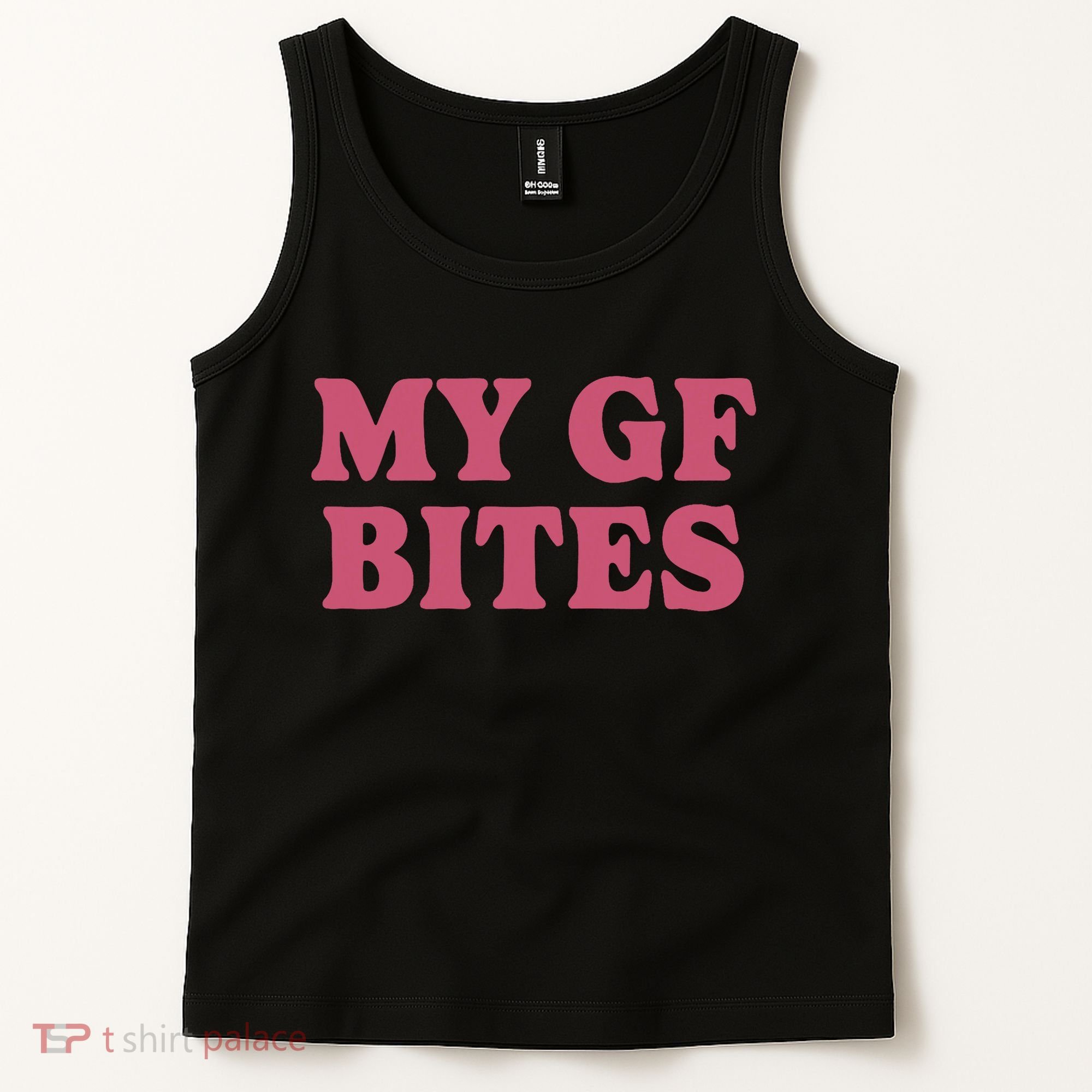 My Gf Bites Tank Top
