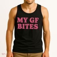 My Gf Bites Tank Top thumb 3