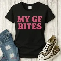 My Gf Bites Women's T-Shirt thumb 3