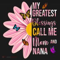 My Greatest Blessings Call Me Mom And Nana Butterfly Polo thumb 3