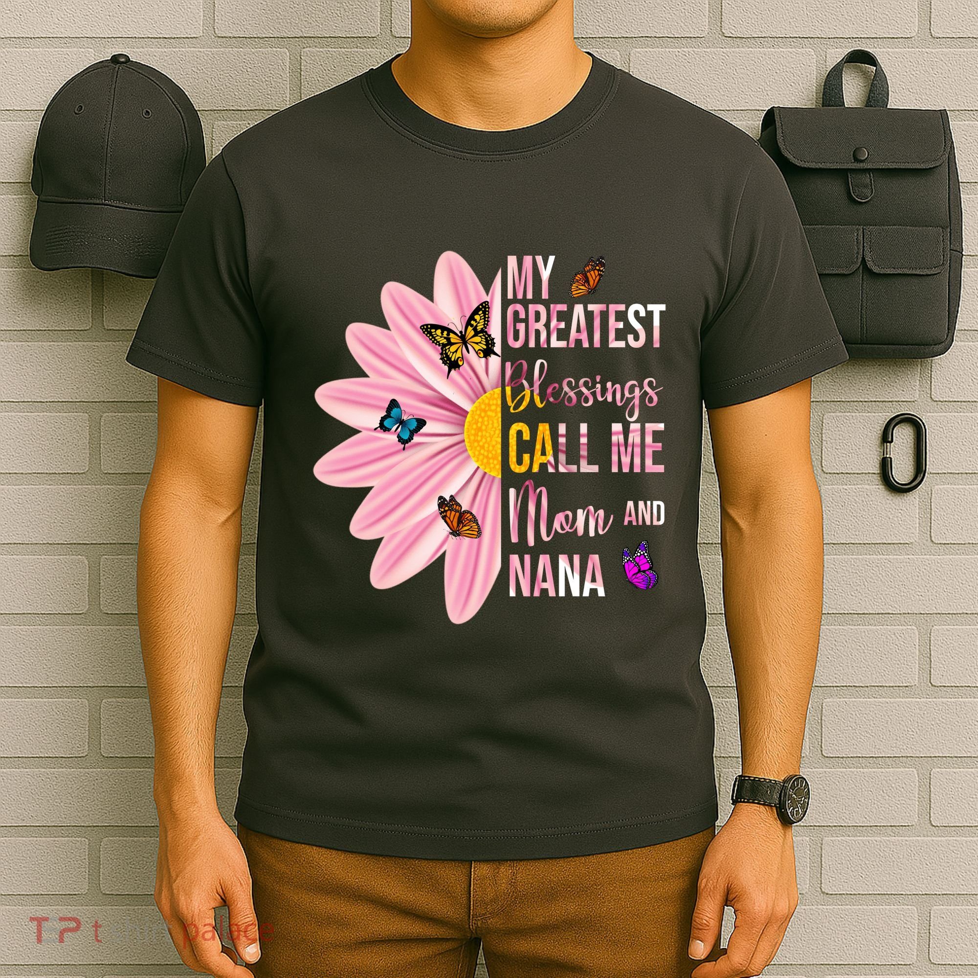 My Greatest Blessings Call Me Mom And Nana Butterfly T-Shirt