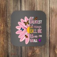 My Greatest Blessings Call Me Mom And Nana Butterfly Coaster thumb 0