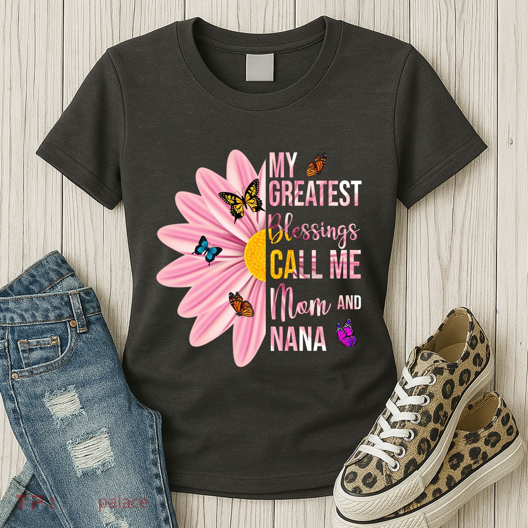 My Greatest Blessings Call Me Mom And Nana Butterfly Women's T-Shirt
