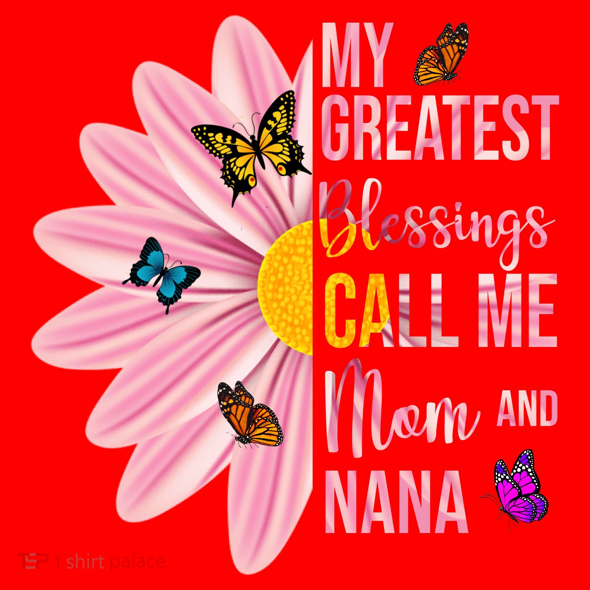 My Greatest Blessings Call Me Mom And Nana Butterfly Santa Hat