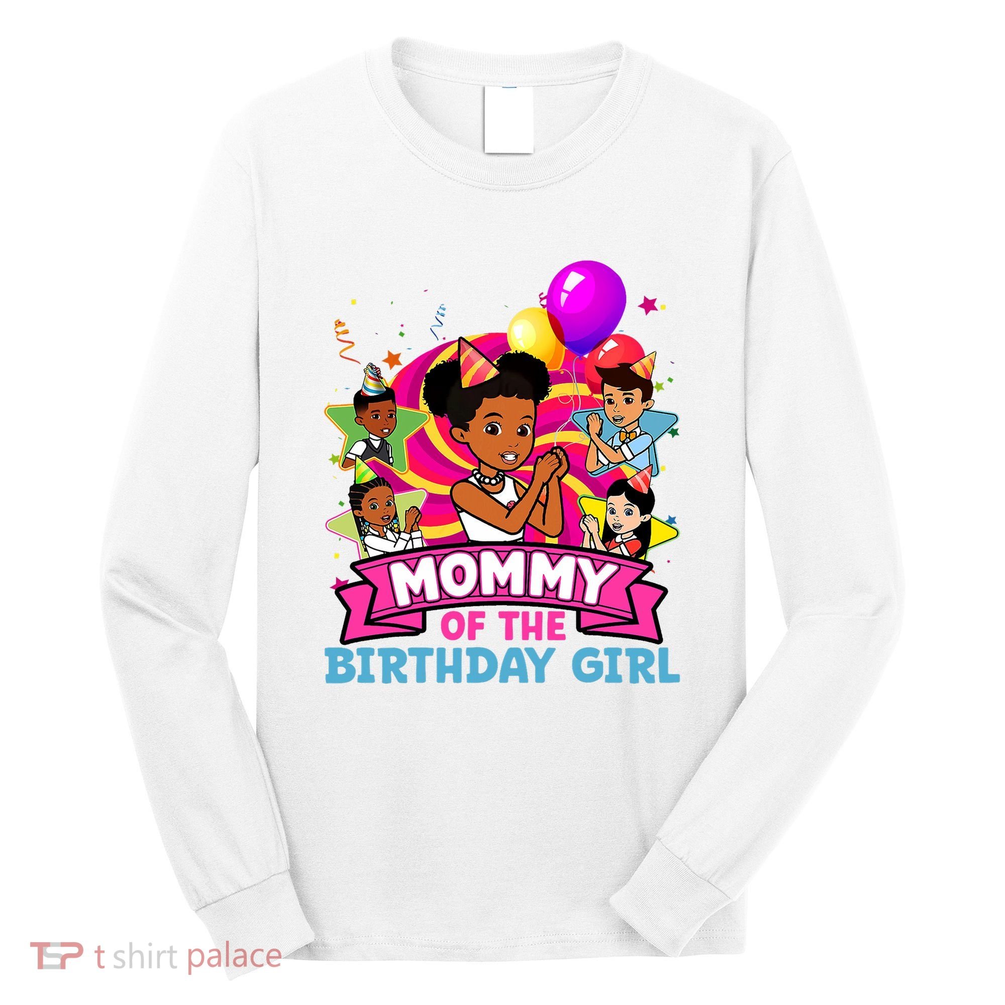 Mommy Gracies Corner Birthday Dolls Cute Party Long Sleeve Shirt