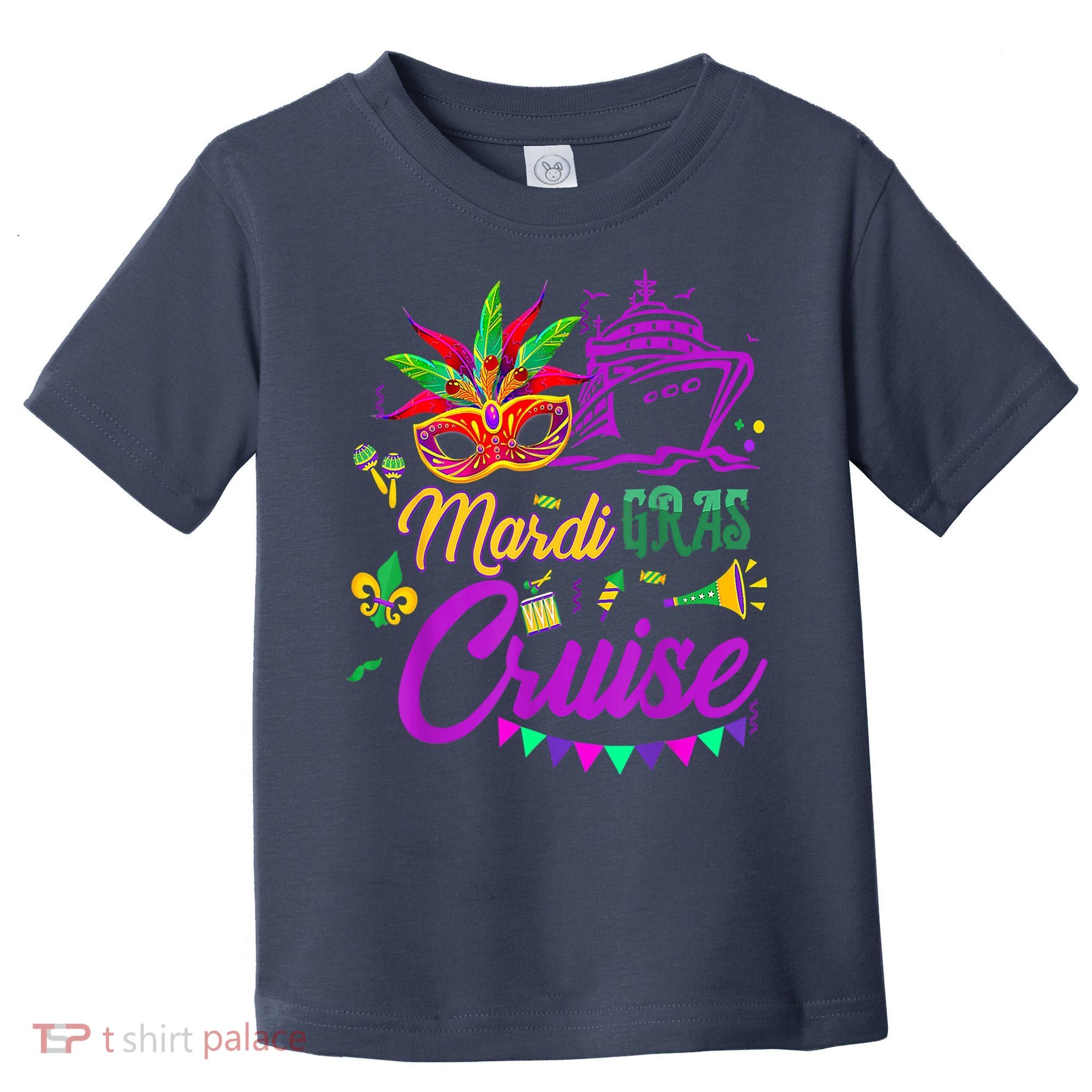 Mardi Gras Cruise Cruising Mask Cruise Ship Party Costume Toddler T-Shirt
