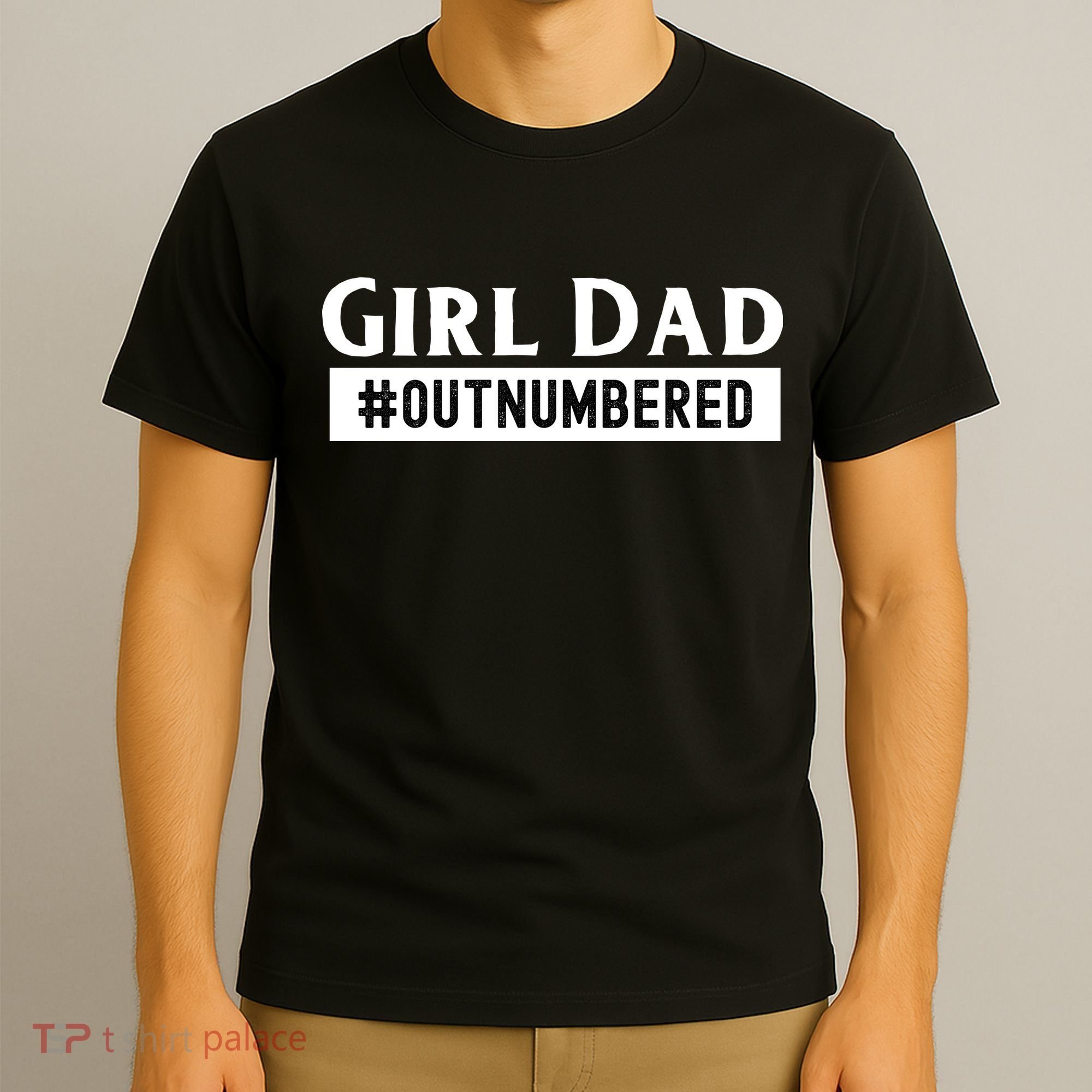 Mens Girl Dad Fathers Day From Wife Daughter T-Shirt