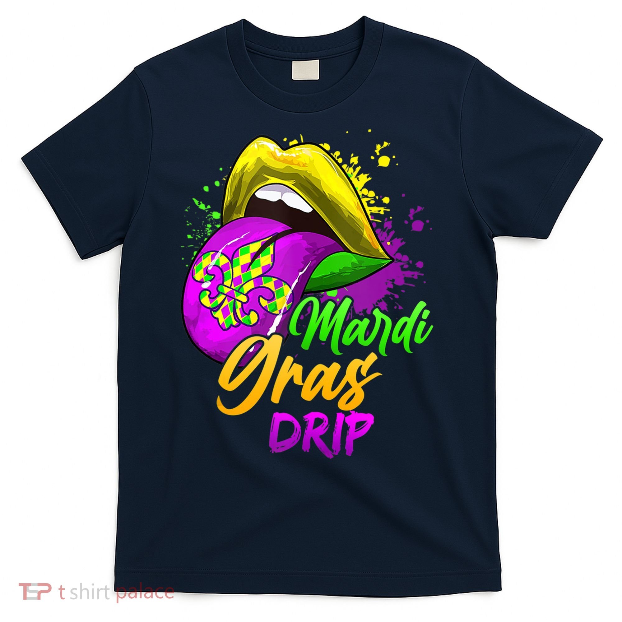 Mardi Gras Drip Mardi Gras T-Shirt