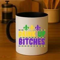 Mardi Gras Drink Up Bitches Coffee Mug thumb 4