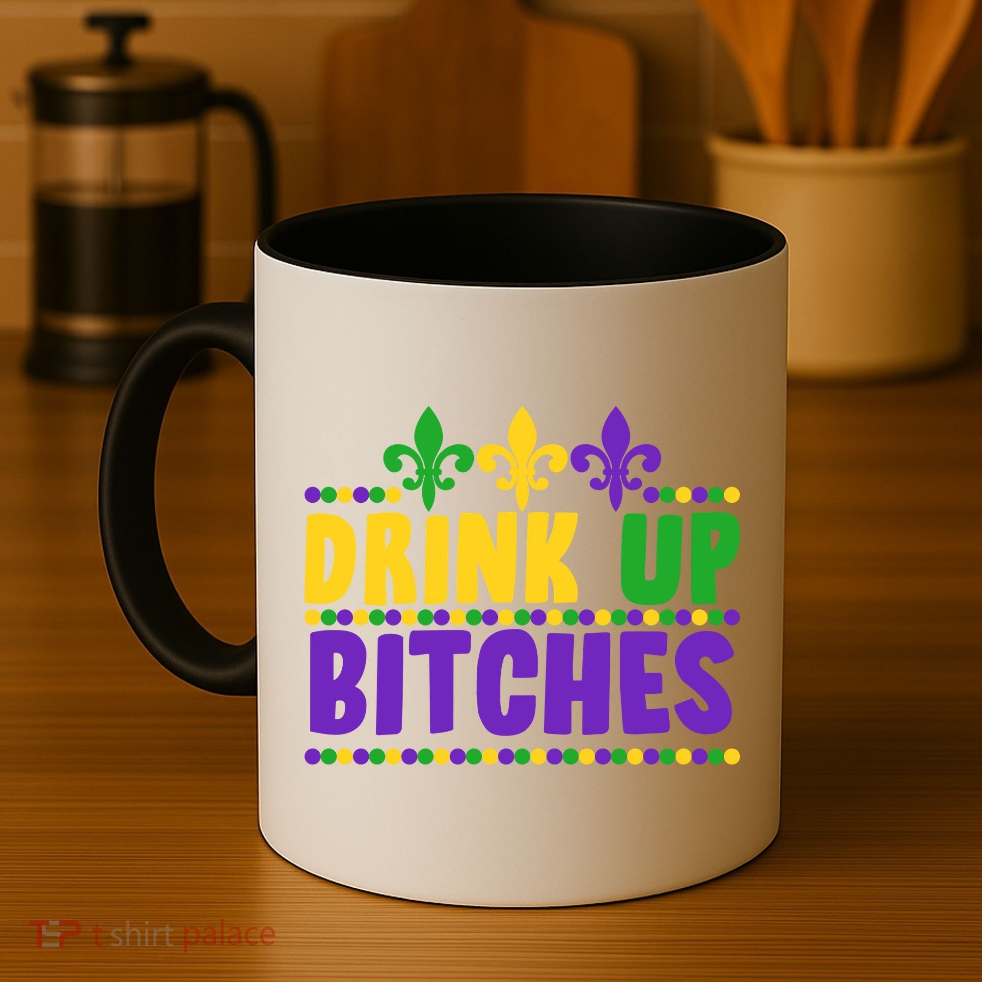 Mardi Gras Drink Up Bitches Coffee Mug