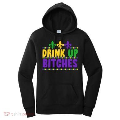 Mardi Gras Drink Up Bitches Women's Hoodie