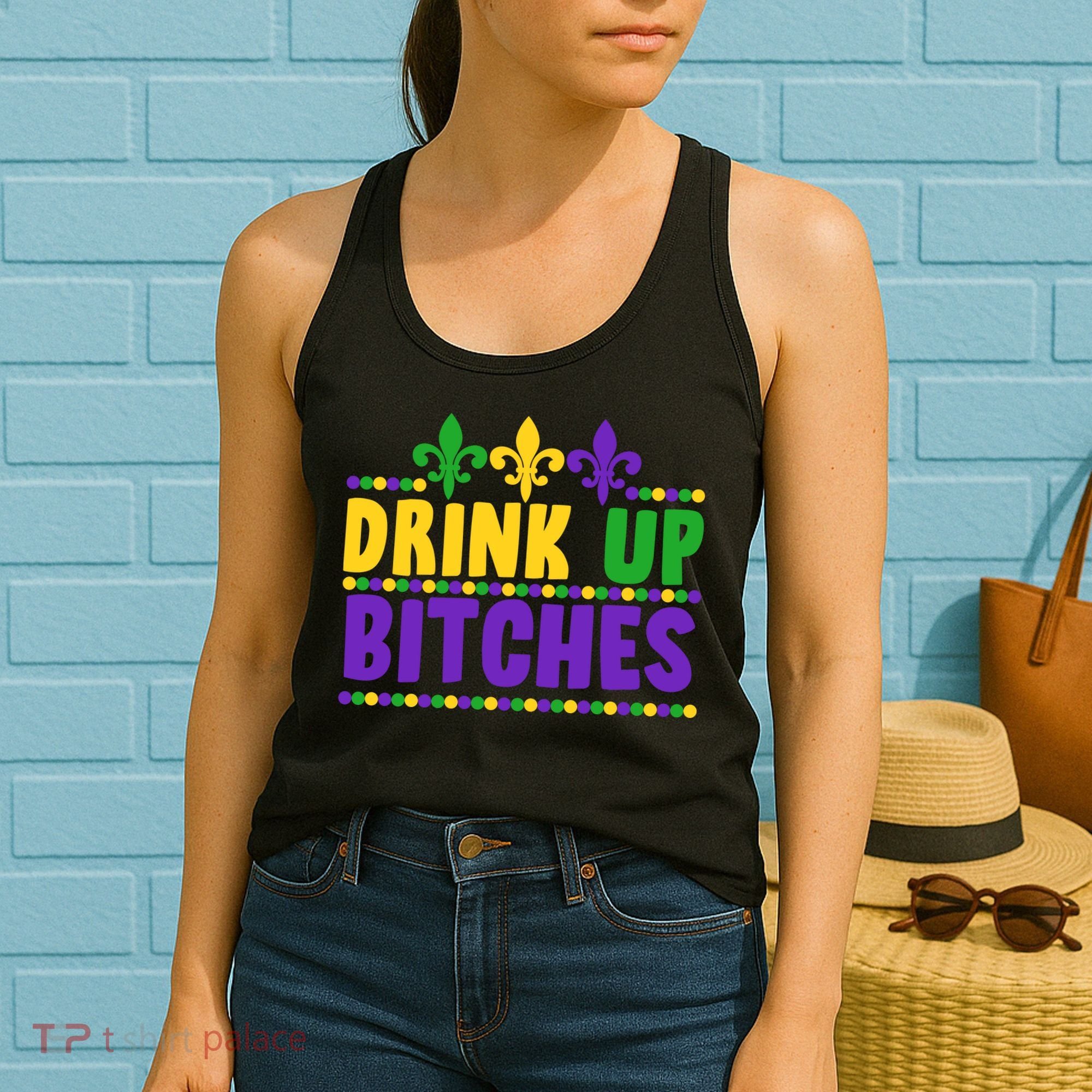 Mardi Gras Drink Up Bitches Women's Tank Top
