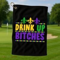 Mardi Gras Drink Up Bitches Golf Towel thumb 1