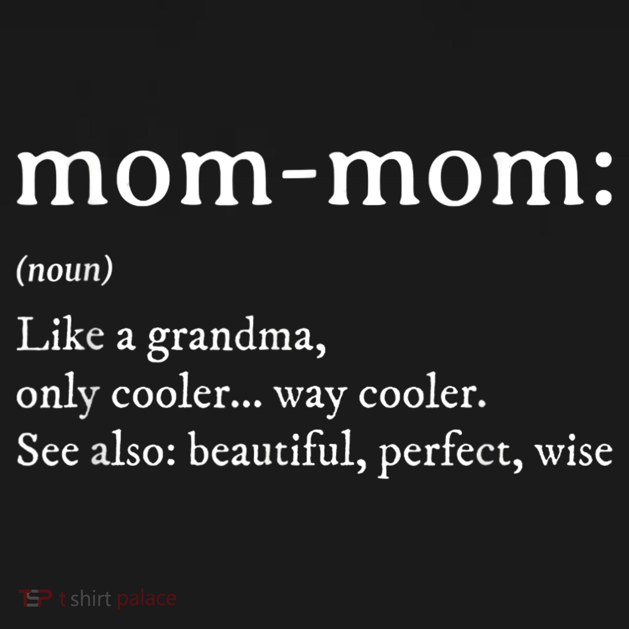 Mommom Gift  Definition Grandma Mom-Mom Mothers Day Sweatshirt