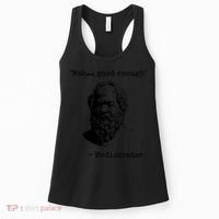 Meh Good Enough Funny Mediocrates Sarcastic Greek Philosophy Women's Tank Top thumb 0