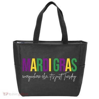 Mardi Gras Everywhere Else Its Just Tuesday Tote Bag