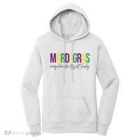 Mardi Gras Everywhere Else Its Just Tuesday Women's Hoodie thumb 0
