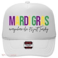 Mardi Gras Everywhere Else Its Just Tuesday Hat thumb 0