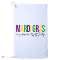 Mardi Gras Everywhere Else Its Just Tuesday Golf Towel thumb 0