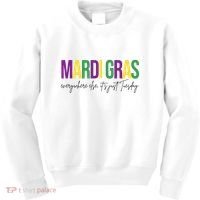 Mardi Gras Everywhere Else Its Just Tuesday Kids Sweatshirt thumb 0